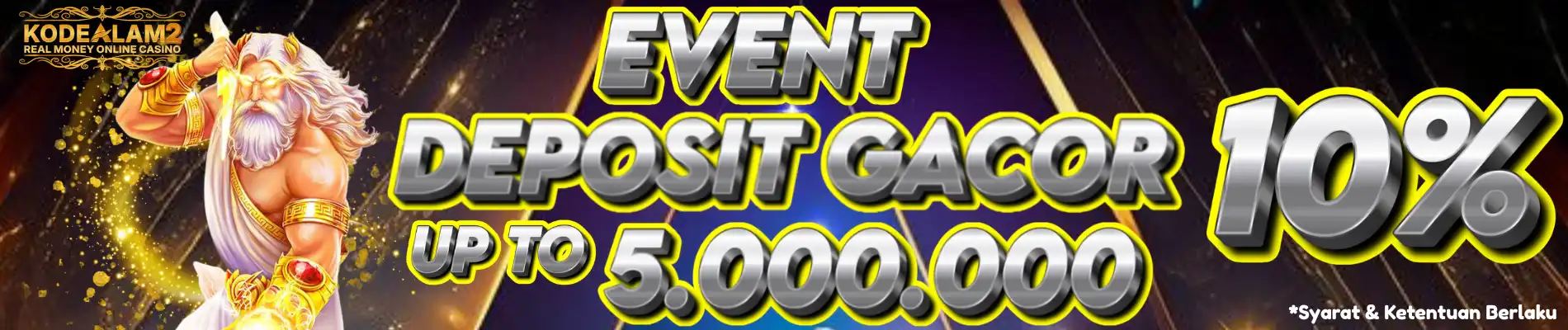 EVENT DEPOSIT GACOR 10%